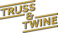 Truss & Twine